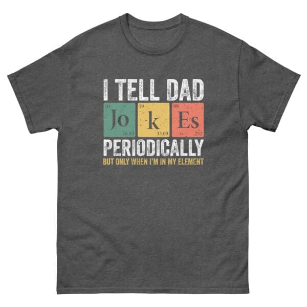 I Tell Dad Jokes Periodically Men's Premium Tee - Image 4