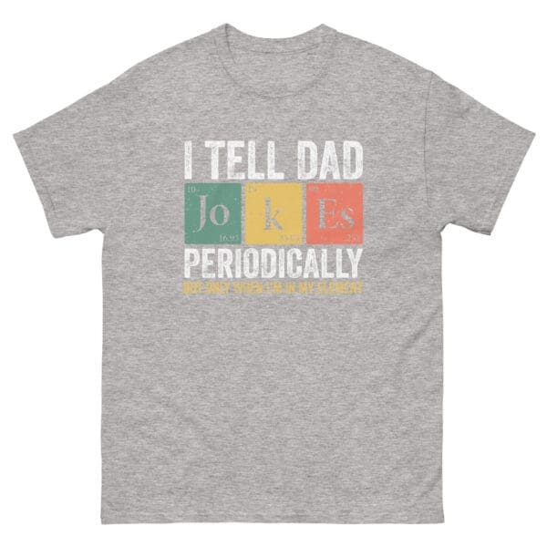 I Tell Dad Jokes Periodically Men's Premium Tee - Image 7