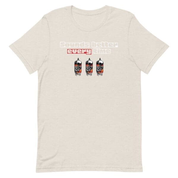 Sounds Better Every Time (Preamp Tubes) Men's Premium Tee - Image 6